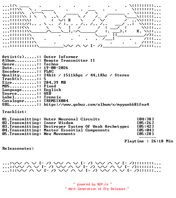 NFO for the release Outer_Informer-Remote_Transmitter_II-TREMSIX084-24BIT-WEB-FLAC-2026-WAVED by WAVED
