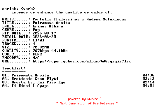 NFO for the release Pantelis_Thalassinos_x_Andrea_Sofokleous-Peiramata_Anoita-GR-EP-16BIT-WEB-FLAC-2026-ENRiCH by ENRiCH