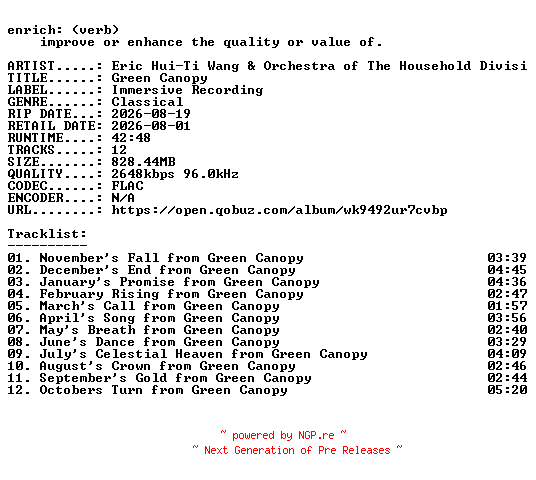 NFO for the release Eric_Hui-Ti_Wang_and_Orchestra_of_The_Household_Division-Green_Canopy-24BIT-WEB-FLAC-2026-ENRiCH by ENRiCH