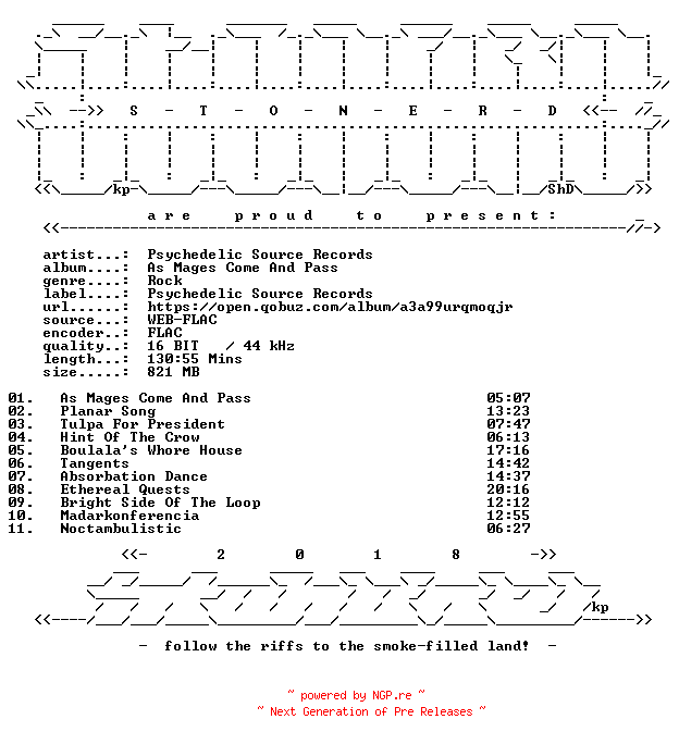 NFO for the release Psychedelic_Source_Records-As_Mages_Come_And_Pass-16BIT-WEB-FLAC-2026-STONERD by STONERD