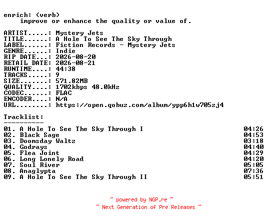 NFO for the release Mystery_Jets-A_Hole_To_See_The_Sky_Through-24BIT-WEB-FLAC-2026-ENRiCH by ENRiCH