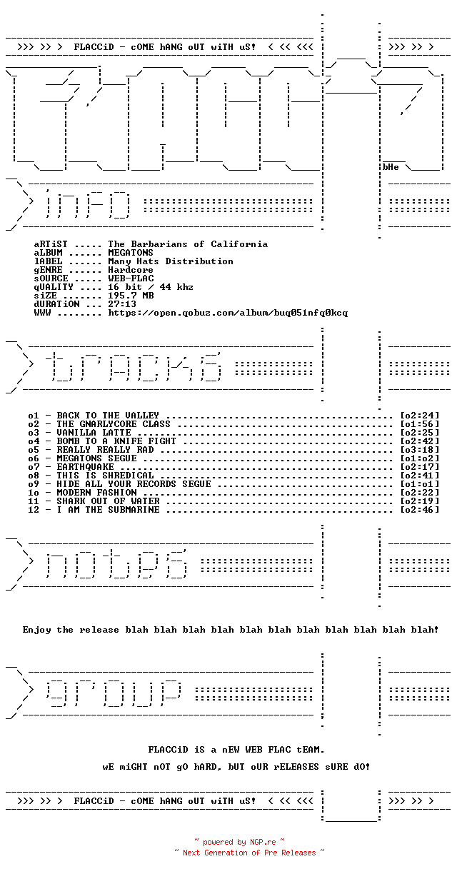 NFO for the release The_Barbarians_of_California-MEGATONS-16BIT-WEB-FLAC-2026-FLACCiD by FLACCiD