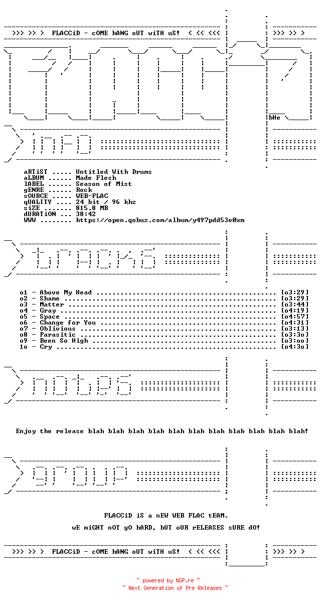 NFO for the release Untitled_With_Drums-Made_Flesh-24BIT-96KHZ-WEB-FLAC-2026-FLACCiD by FLACCiD