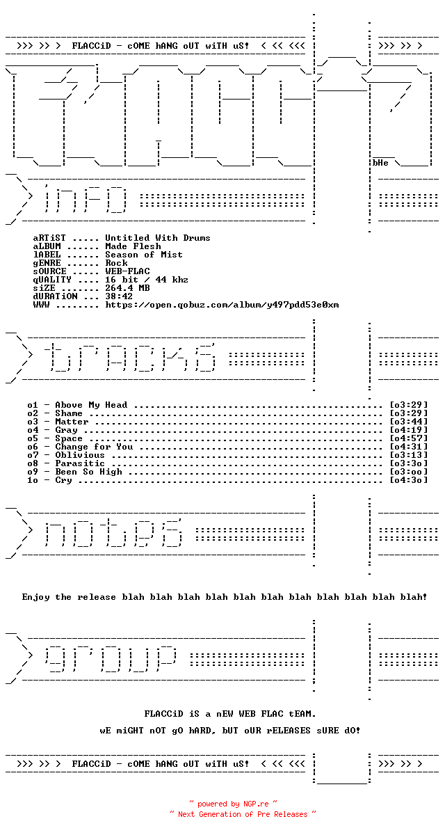 NFO for the release Untitled_With_Drums-Made_Flesh-16BIT-WEB-FLAC-2026-FLACCiD by FLACCiD