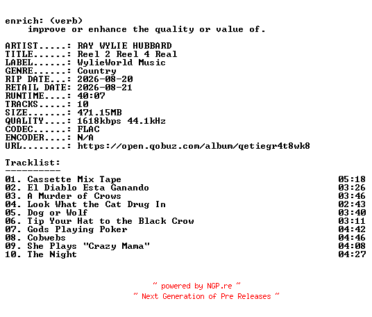 NFO for the release RAY_WYLIE_HUBBARD-Reel_2_Reel_4_Real-24BIT-WEB-FLAC-2026-ENRiCH by ENRiCH