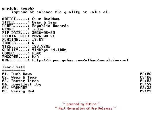NFO for the release Cruz_Beckham-Wear_and_Tear-EP-16BIT-WEB-FLAC-2026-ENRiCH by ENRiCH