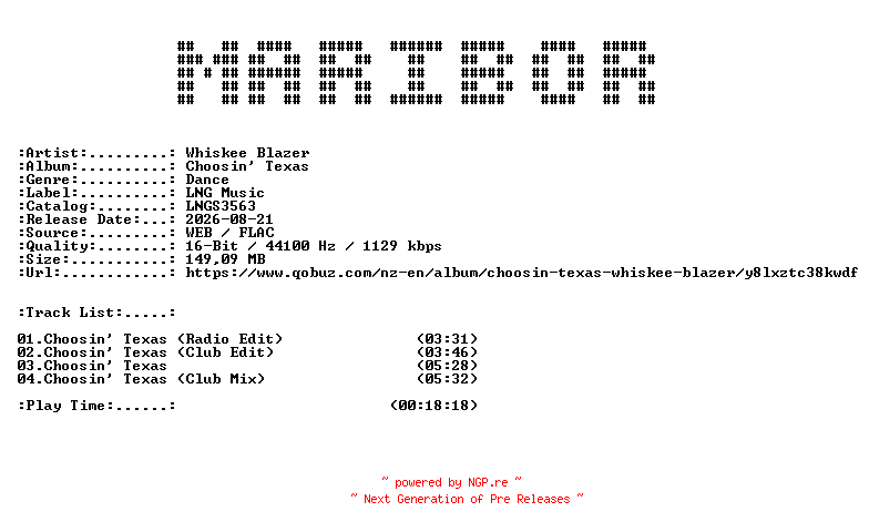 NFO for the release Whiskee_Blazer-Choosin_Texas-(LNGS3563)-16BIT-WEB-FLAC-2026-MARiBOR by MARiBOR