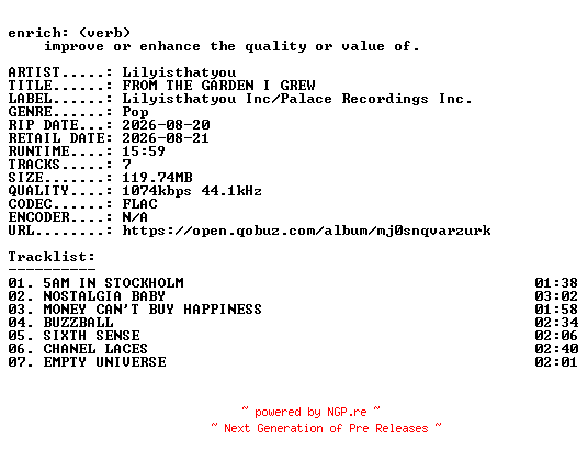 NFO for the release Lilyisthatyou-FROM_THE_GARDEN_I_GREW-EP-16BIT-WEB-FLAC-2026-ENRiCH by ENRiCH
