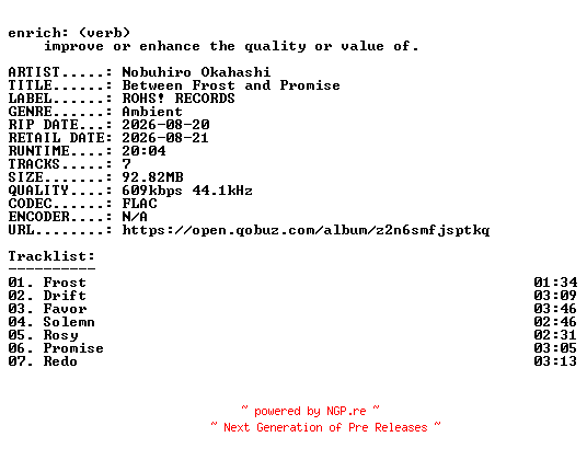 NFO for the release Nobuhiro_Okahashi-Between_Frost_and_Promise-16BIT-WEB-FLAC-2026-ENRiCH by ENRiCH