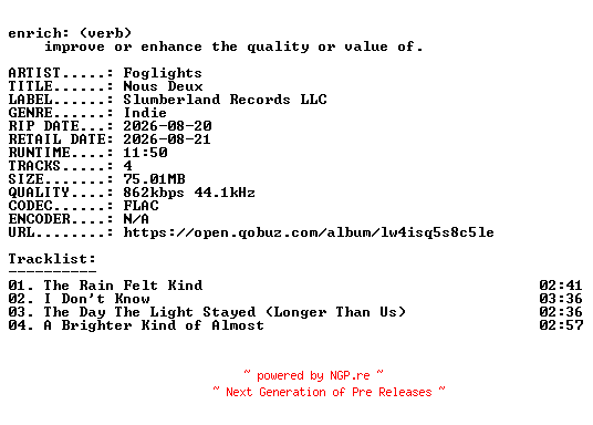 NFO for the release Foglights-Nous_Deux-EP-16BIT-WEB-FLAC-2026-ENRiCH by ENRiCH
