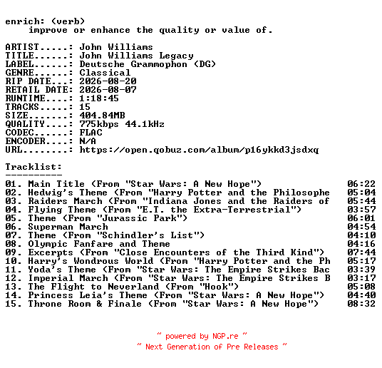 NFO for the release John_Williams-John_Williams_Legacy-16BIT-WEB-FLAC-2026-ENRiCH by ENRiCH