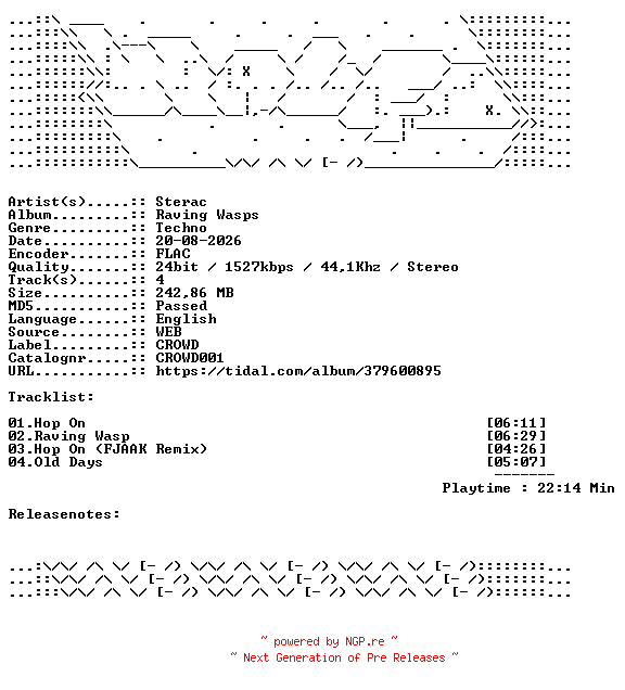 NFO for the release Sterac-Raving_Wasps-CROWD001-24BIT-WEB-FLAC-2023-WAVED by WAVED