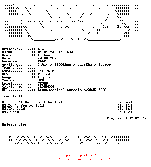 NFO for the release LUC-Do_As_Youre_Told-CROWD004-24BIT-WEB-FLAC-2024-WAVED by WAVED