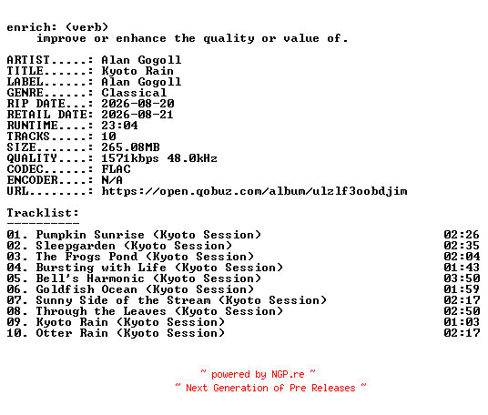 NFO for the release Alan_Gogoll-Kyoto_Rain-24BIT-WEB-FLAC-2026-ENRiCH by ENRiCH
