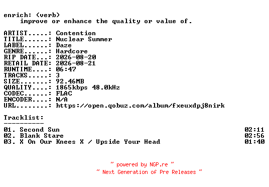 NFO for the release Contention-Nuclear_Summer-EP-24BIT-WEB-FLAC-2026-ENRiCH by ENRiCH
