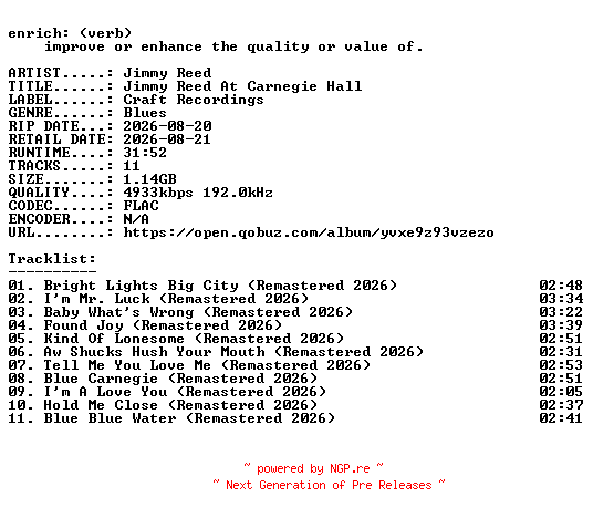 NFO for the release Jimmy_Reed-Jimmy_Reed_At_Carnegie_Hall-REMASTERED-24BIT-WEB-FLAC-2026-ENRiCH by ENRiCH