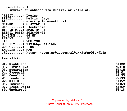 NFO for the release Lusine-Melting_Days-(GI497LP-C1)-24BIT-WEB-FLAC-2026-ENRiCH by ENRiCH