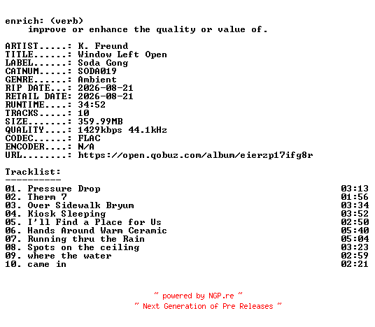 NFO for the release K._Freund-Window_Left_Open-(SODA019)-24BIT-WEB-FLAC-2026-ENRiCH by ENRiCH