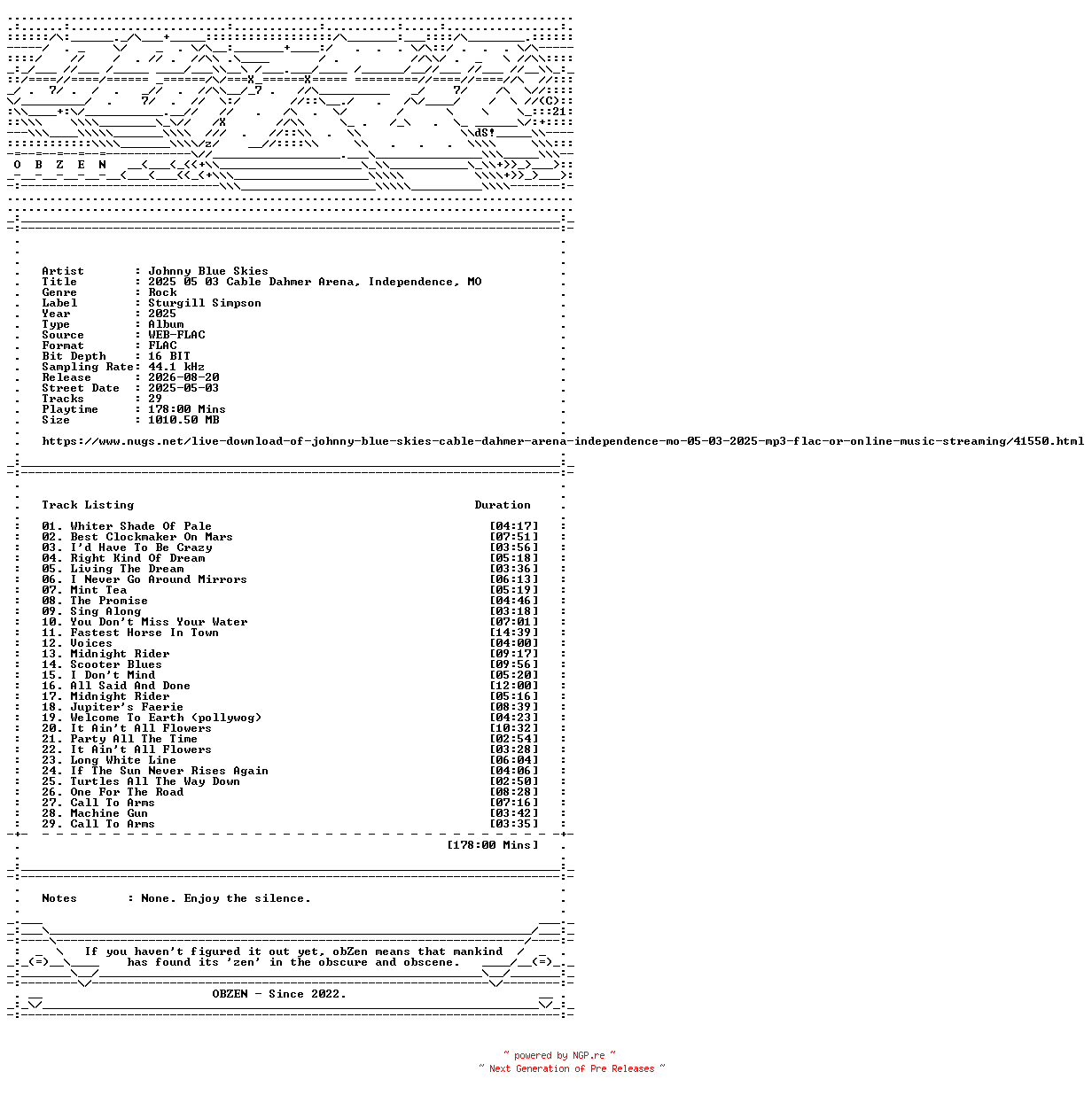 NFO for the release Johnny_Blue_Skies-2025_05_03_Cable_Dahmer_Arena_Independence_MO-16BIT-WEB-FLAC-2025-OBZEN by OBZEN
