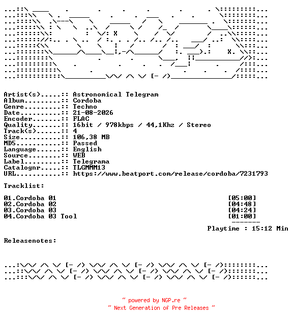 NFO for the release Astronomical_Telegram-Cordoba-TLGMMM13-16BIT-WEB-FLAC-2026-WAVED by WAVED
