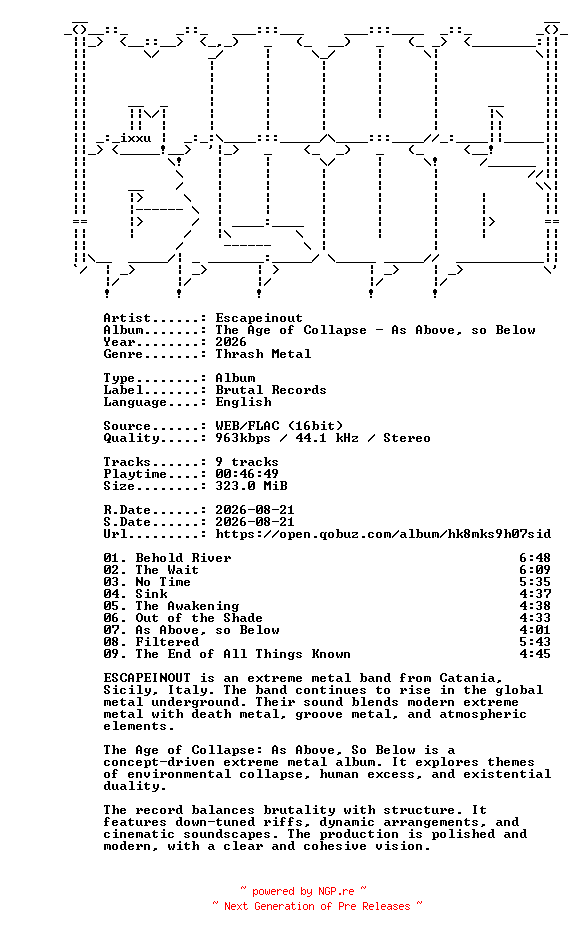 NFO for the release Escapeinout-The_Age_of_Collapse-As_Above_so_Below-16BIT-WEB-FLAC-2026-MOONBLOOD by MOONBLOOD