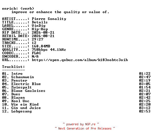 NFO for the release Pierre_Sonality-Details-DE-16BIT-WEB-FLAC-2026-ENRiCH by ENRiCH