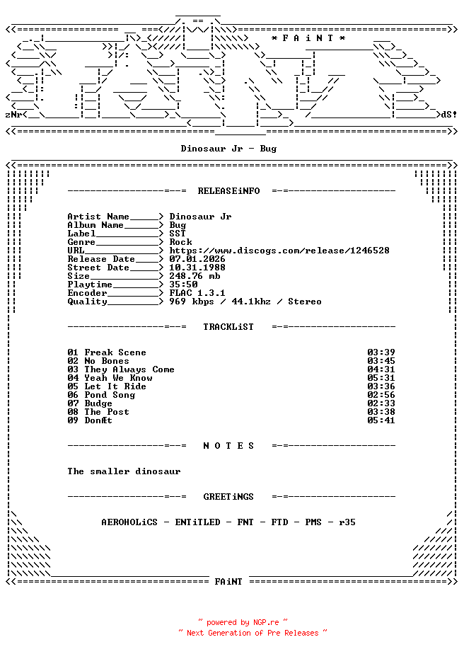 NFO for the release Dinosaur_Jr-Bug-CD-FLAC-1988-FAiNT by FAiNT