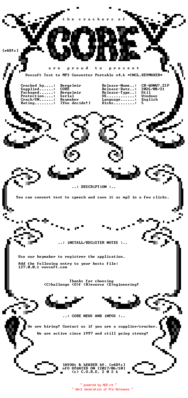 NFO for the release Vovsoft.Text.to.MP3.Converter.Portable.v4.6.Incl.Keymaker-CORE by CORE