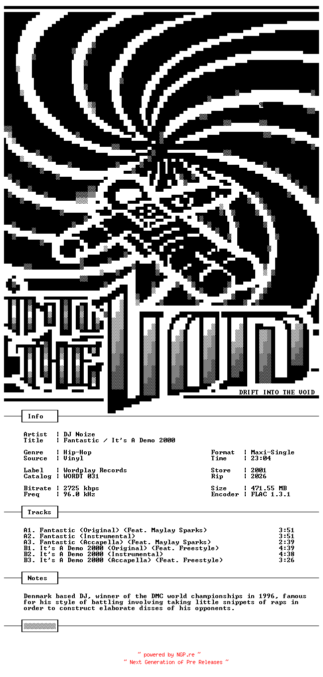 NFO for the release DJ_Noize-Fantastic-Its_A_Demo_2000-VLS-FLAC-2001-THEVOiD by THEVOiD