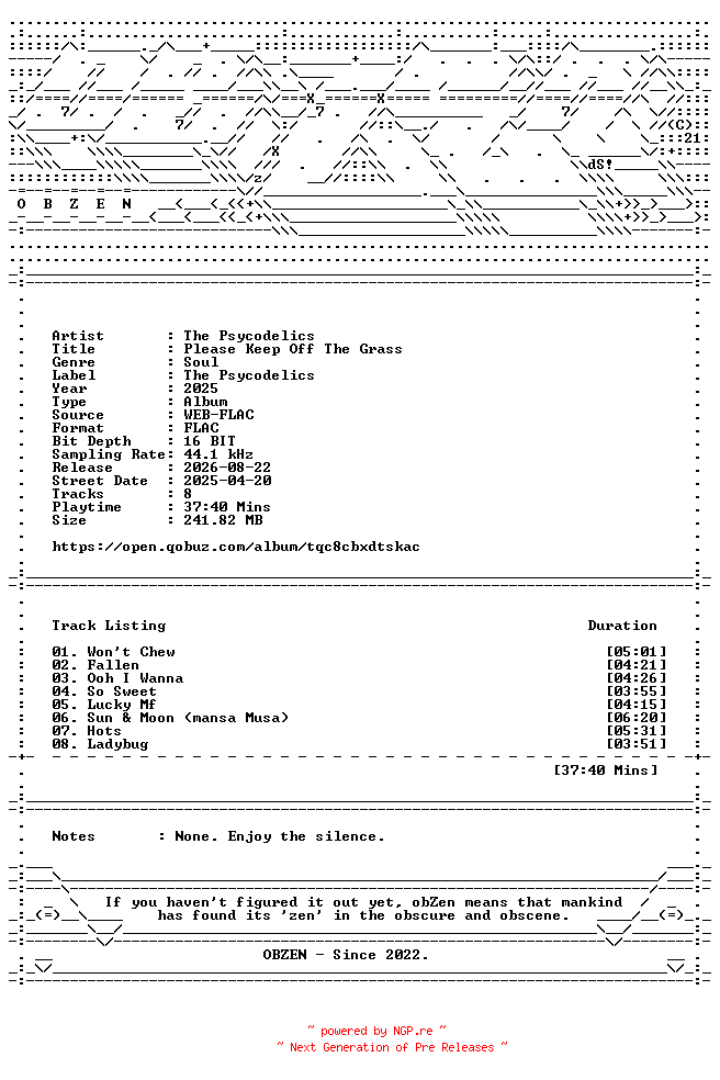 NFO for the release The_Psycodelics-Please_Keep_Off_The_Grass-16BIT-WEB-FLAC-2025-OBZEN by OBZEN