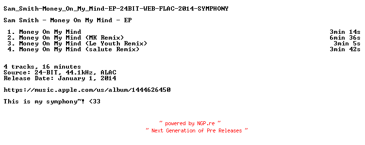 NFO for the release Sam_Smith-Money_On_My_Mind-EP-24BIT-WEB-FLAC-2014-SYMPHONY by SYMPHONY