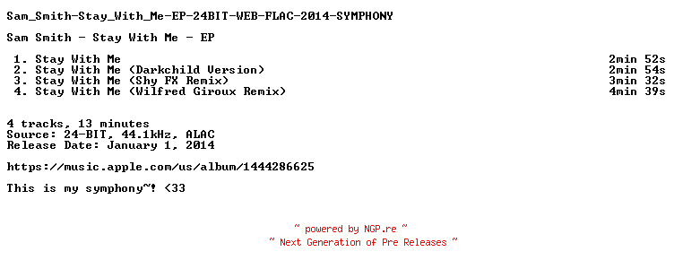 NFO for the release Sam_Smith-Stay_With_Me-EP-24BIT-WEB-FLAC-2014-SYMPHONY by SYMPHONY