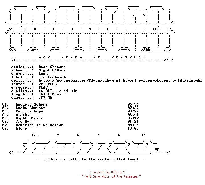 NFO for the release Been_Obscene-Night_OMine-16BIT-WEB-FLAC-2011-STONERD by STONERD