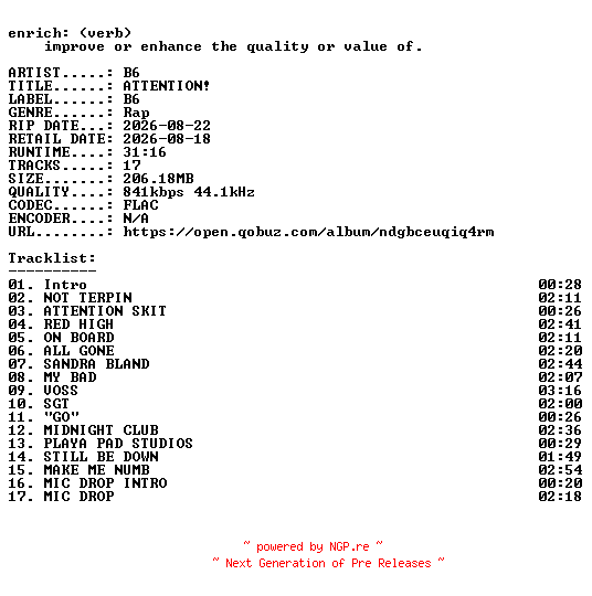 NFO for the release B6-ATTENTION-16BIT-WEB-FLAC-2026-ENRiCH by ENRiCH