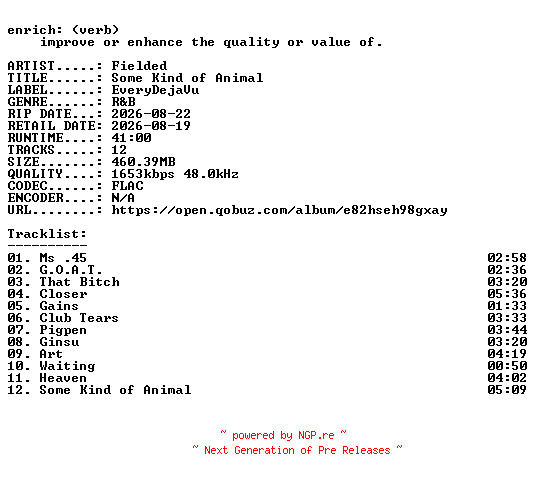 NFO for the release Fielded-Some_Kind_of_Animal-24BIT-WEB-FLAC-2026-ENRiCH by ENRiCH