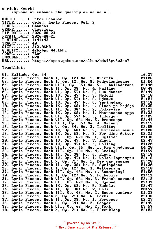 NFO for the release Peter_Donohoe-Grieg_Lyric_Pieces_Vol._2-16BIT-WEB-FLAC-2026-ENRiCH by ENRiCH