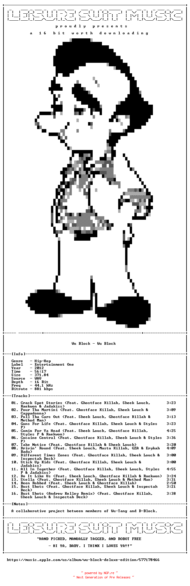 NFO for the release Wu_Block-Wu_Block-Deluxe_Edition-16BIT-WEB-FLAC-2012-LSM by LSM