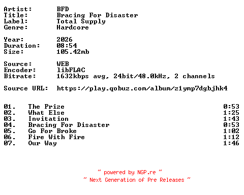 NFO for the release BFD-Bracing_For_Disaster-24BIT-WEB-FLAC-2026-VEXED by VEXED