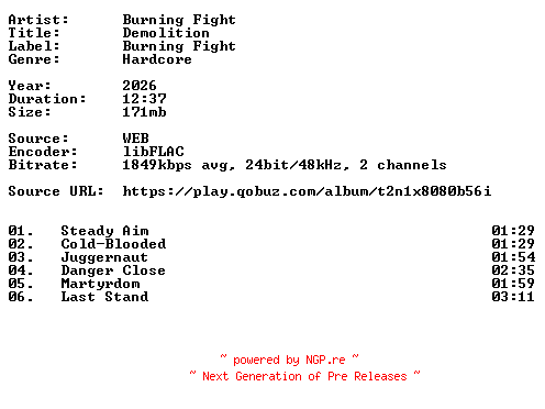 NFO for the release Burning_Fight-Demolition-24BIT-WEB-FLAC-2026-VEXED by VEXED