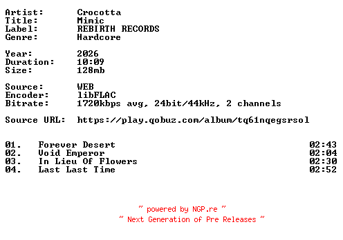 NFO for the release Crocotta-Mimic-24BIT-WEB-FLAC-2026-VEXED by VEXED