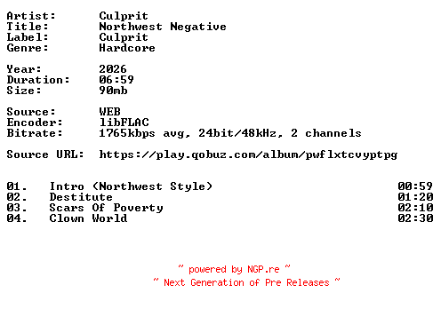 NFO for the release Culprit-Northwest_Negative-24BIT-WEB-FLAC-2026-VEXED by VEXED