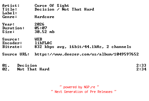 NFO for the release Curse_Of_Sight-Decision__Not_That_Hard-16BIT-WEB-FLAC-2026-VEXED by VEXED