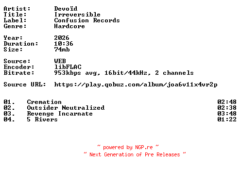 NFO for the release Devoid-Irreversible-16BIT-WEB-FLAC-2026-VEXED by VEXED