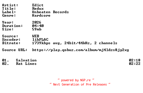 NFO for the release Edict-Redux-24BIT-WEB-FLAC-2026-VEXED by VEXED
