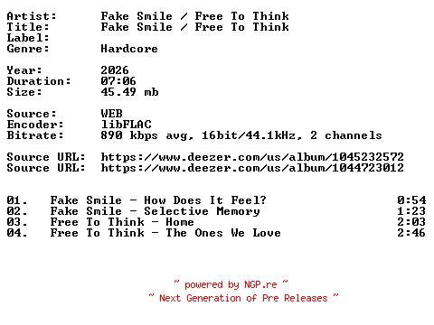 NFO for the release Fake_Smile__Free_To_Think-Fake_Smile__Free_To_Think-Split-16BIT-WEB-FLAC-2026-VEXED by VEXED