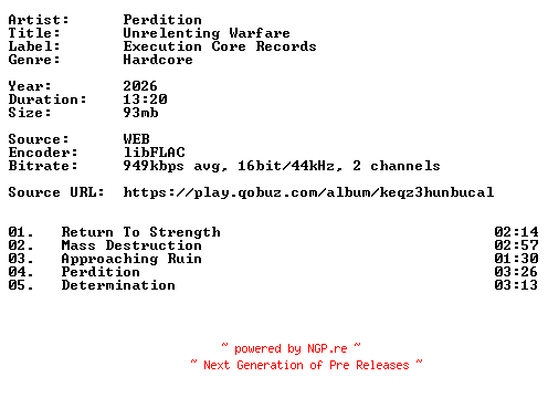 NFO for the release Perdition-Unrelenting_Warfare-16BIT-WEB-FLAC-2026-VEXED by VEXED