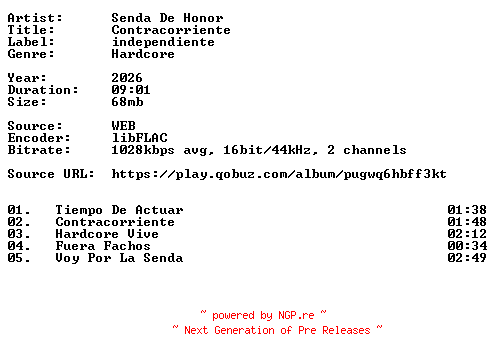 NFO for the release Senda_De_Honor-Contracorriente-16BIT-WEB-FLAC-2026-VEXED by VEXED