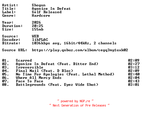 NFO for the release Shogun-Agonize_In_Defeat-16BIT-WEB-FLAC-2026-VEXED by VEXED