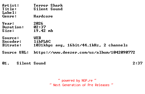 NFO for the release Terror_Shark-Silent_Sound-Single-16BIT-WEB-FLAC-2026-VEXED by VEXED
