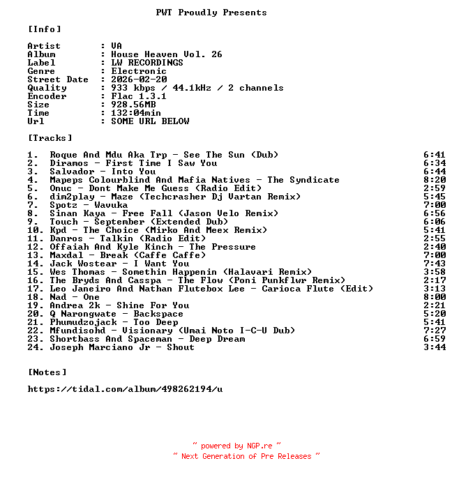 NFO for the release VA-House_Heaven_Vol._26-16BIT-WEB-FLAC-2026-PWT by PWT
